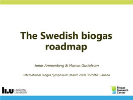 The Swedish Biogas Roadmap