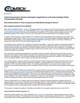 Telecommunication Systems Navigation Applications to Provide Hopstop Public Transportation Routing