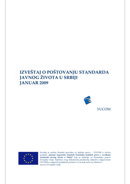 Izveštaj O Poštovanju Standarda Javnog Života U Srbiji Januar 2009