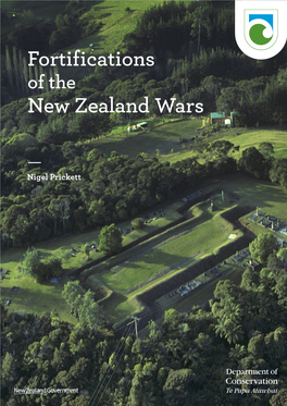 New Zealand Wars Fortifications Were Used for Tactical and Strategic Purposes