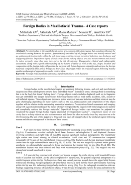 Foreign Bodies in Maxillofacial Trauma– 4 Case Reports