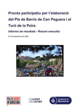 Procés Participatiu Per L'elaboració Del Pla De Barris De Can Peguera I El