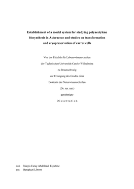 Establishment of a Model System for Studying Polyacetylene Biosynthesis in Asteraceae and Studies on Transformation and Cryopreservation of Carrot Cells