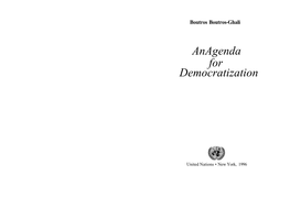 Anagenda for Democratization