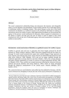 Social Construction of Identities and the Role of Individual Agency in Ethno-Religious Conflicts Roxana Andrei1 Abstract The