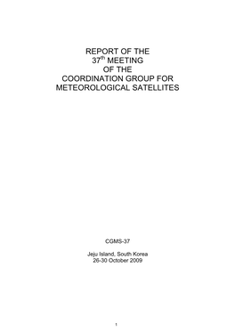 CGMS-37 Report