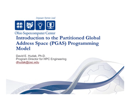 Introduction to the Partitioned Global Address Space (PGAS) Programming Model