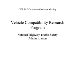 Vehicle Compatibility Research Program