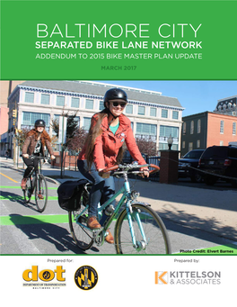 Separated Bike Lane Network Addendum to 2015 Bike Master Plan Update