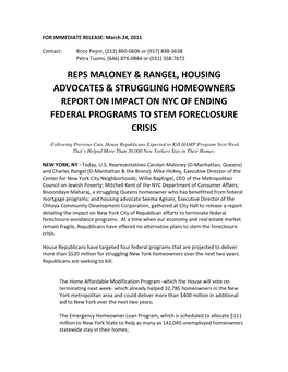 Reps Maloney & Rangel, Housing Advocates & Struggling Homeowners Report on Impact on Nyc of Ending Federal Programs to S