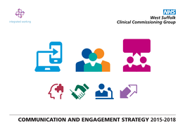 COMMUNICATION and ENGAGEMENT STRATEGY 2015-2018 Page 2 Communication and Engagement Strategy 2015-2018