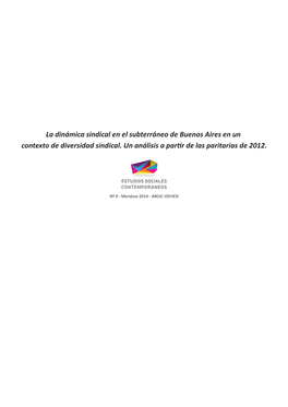 La Dinámica Sindical En El Subterráneo De Buenos Aires En Un Contexto De Diversidad Sindical