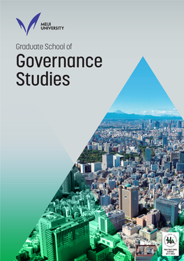 Governance Studies 1-1 Kanda-Surugadai, Chiyoda-Ku, Tokyo 101-8301