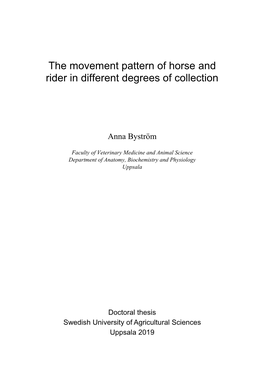 The Movement Pattern of Horse and Rider in Different Degrees of Collection