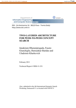 TWO-LAYERED ARCHITECTURE for PEER-TO-PEER CONCEPT SEARCH Janakiram Dharanipragada, Fausto Giunchiglia, Harisankar Haridas and Ul