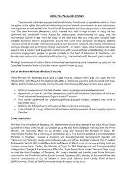 INDIA-TANZANIA RELATIONS Tanzania and India Have Enjoyed Traditionally Close, Friendly and Co-Operative Relations. from the 1960