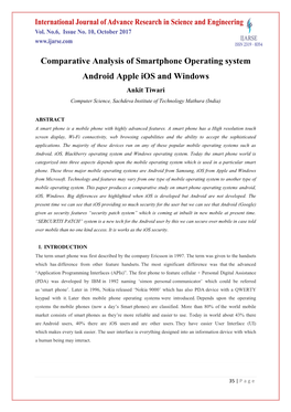 Comparative Analysis of Smartphone Operating System Android Apple Ios and Windows Ankit Tiwari Computer Science, Sachdeva Institute of Technology Mathura (India)