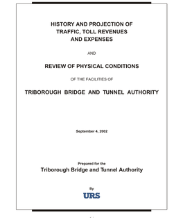 History and Projection of Traffic, Toll Revenues and Expenses