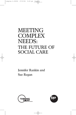 Meeting Complex Needs: the Future of Social Care