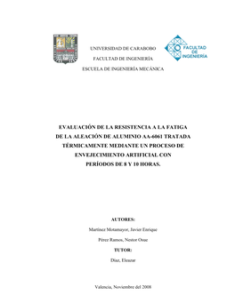 Evaluación De La Resistencia a La Fatiga De La Aleación De Aluminio Aa-6061 Tratada Térmicamente Mediante Un Proceso De Envej