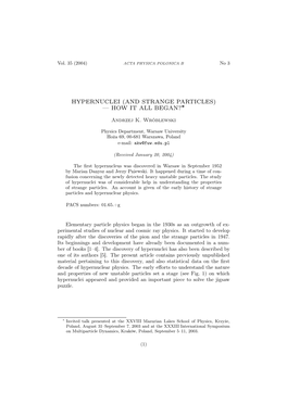 Hypernuclei (And Strange Particles) — How It All Began?∗