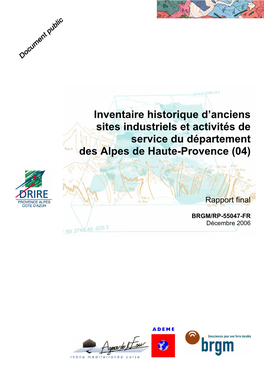 Inventaire Historique D'anciens Sites Industriels Et Activités De Service Du Département Des Alpes De Haute-Provence (04)