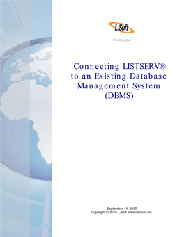 Connecting LISTSERV to an Existing Database Management System (DBMS)