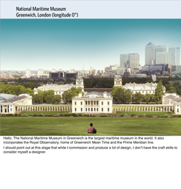 National Maritime Museum Greenwich, London (Longitude 0°)