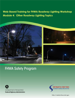 Module 4: Other Roadway Lighting Topics