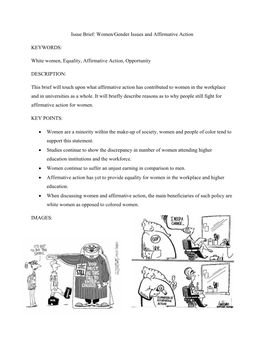 Issue Brief: Women/Gender Issues and Affirmative Action KEYWORDS: White Women, Equality, Affirmative Action, Opportunity DESCRIP