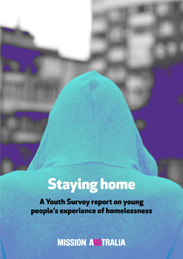 Staying Home: a Youth Survey Report on Young People's Experience Of
