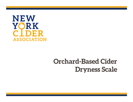 Orchard-Based Cider Dryness Scale