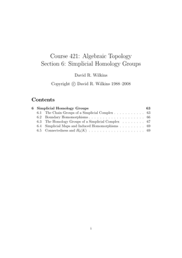 Algebraic Topology Section 6: Simplicial Homology Groups