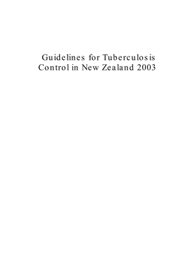 Guidelines for Tuberculosis Control in New Zealand 2003