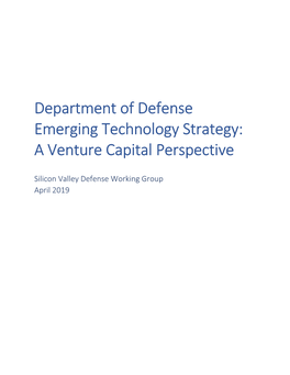 Department of Defense Emerging Technology Strategy: a Venture Capital Perspective