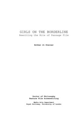 GIRLS on the BORDERLINE Rewriting the Rite of Passage Film