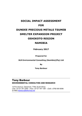 Social Impact Assessment for Dundee Precious Metals Tsumeb Smelter Expansion Project Oshikoto Region Namibia