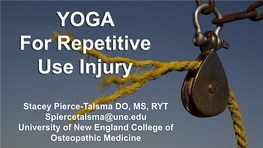 YOGA for Repetitive Use Injury