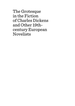 The Grotesque in the Fiction of Charles Dickens and Other 19Th- Century European Novelists