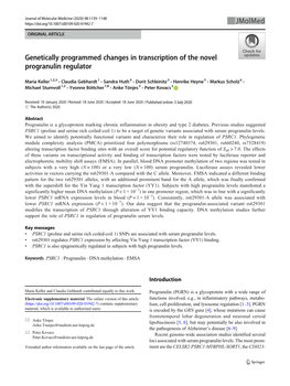 Genetically Programmed Changes in Transcription of the Novel Progranulin Regulator