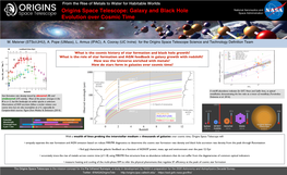 Origins Space Telescope: Galaxy and Black Hole Space Administration Evolution Over Cosmic Time