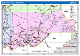 Eastern Equatoria State Map 32°0'0"E 33°0'0"E 34°0'0"E 35°0'0"E Makuac Lyodein Pengko Towot Mewun )" Bor Brong Anyidi Marongodoa Boma O Macdit N Deng Shol R