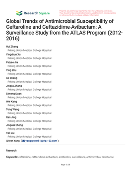 Global Trends of Antimicrobial Susceptibility of Ceftaroline and Ceftazidime-Avibactam: a Surveillance Study from the ATLAS Program (2012- 2016)