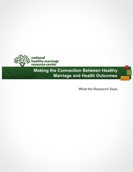 Making the Connection Between Healthy Marriage and Health Outcomes