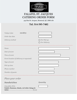 FALAFEL ST. JACQUES CATERING ORDER FORM 345 Rue St