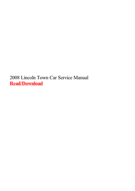 2008 Lincoln Town Car Service Manual.Pdf