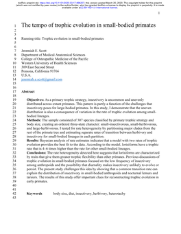 The Tempo of Trophic Evolution in Small-Bodied Primates 2 3 4 Running Title: Trophic Evolution in Small-Bodied Primates 5 6 7 Jeremiah E