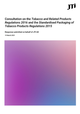 JTI UK's Response to Tobacco and Related Products Regulation And