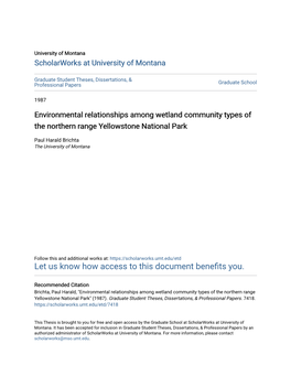 Environmental Relationships Among Wetland Community Types of the Northern Range Yellowstone National Park