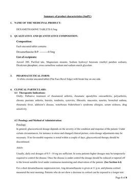 Composition: Dexamethasone B.P. ---0.5Mg List of Excipients